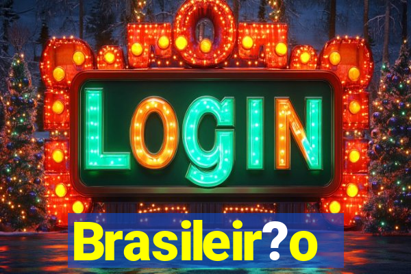 Brasileir?o