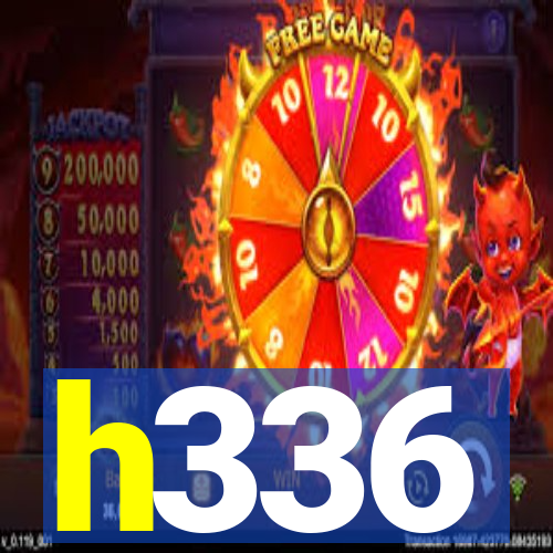 h336