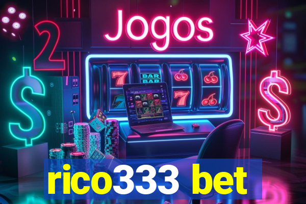 rico333 bet