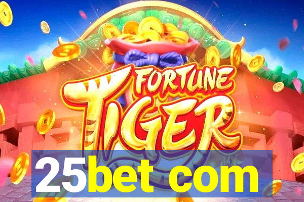 25bet com