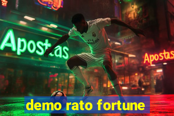 demo rato fortune