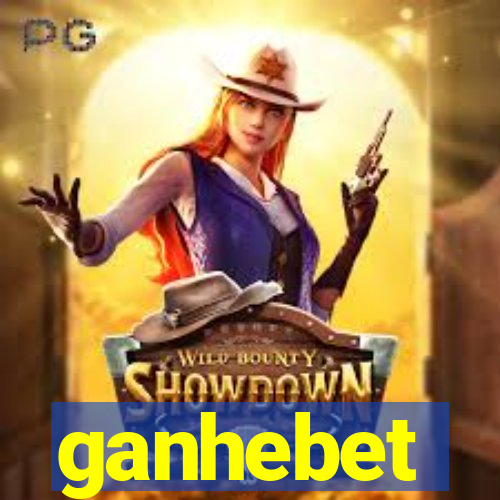 ganhebet