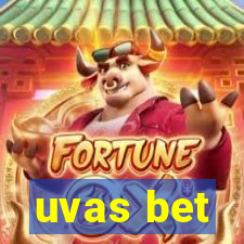 uvas bet