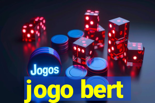 jogo bert