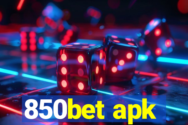 850bet apk