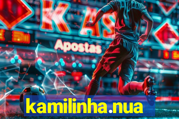 kamilinha.nua