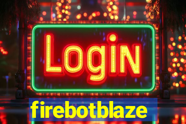 firebotblaze