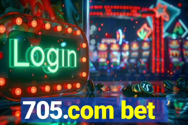 705.com bet