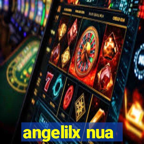 angelilx nua