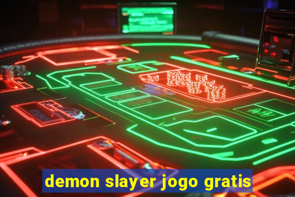 demon slayer jogo gratis