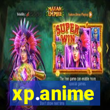 xp.anime