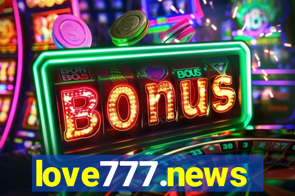 love777.news