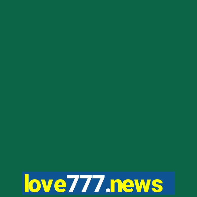 love777.news