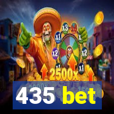 435 bet