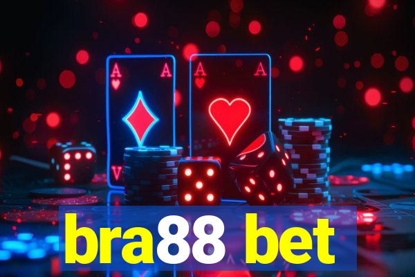 bra88 bet