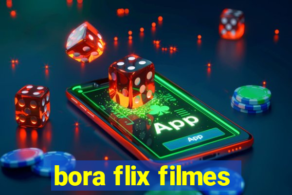 bora flix filmes