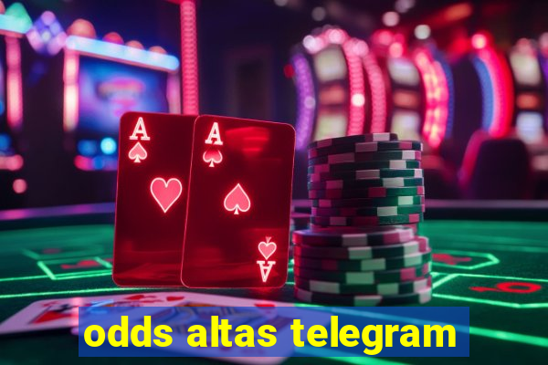 odds altas telegram