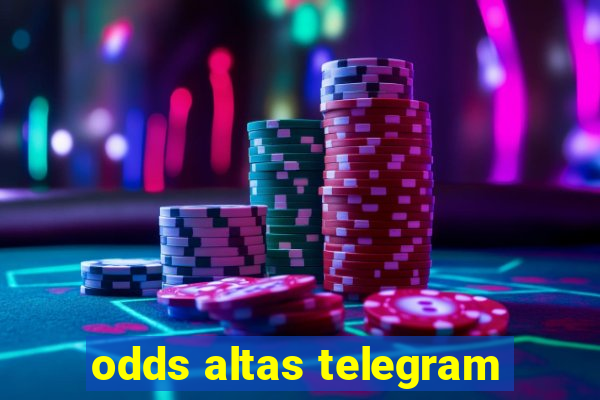 odds altas telegram