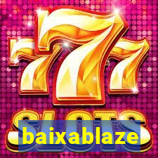 baixablaze