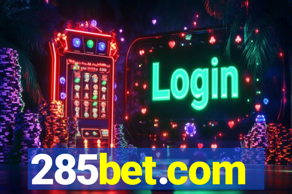 285bet.com