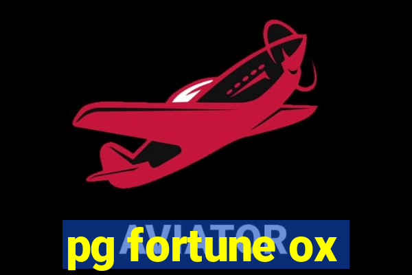 pg fortune ox