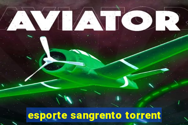 esporte sangrento torrent