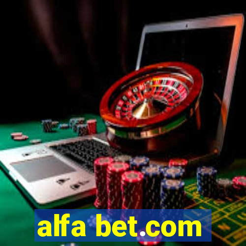 alfa bet.com