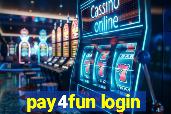 pay4fun login