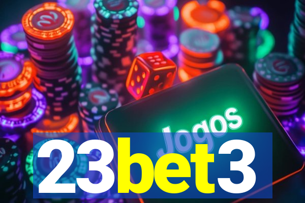 23bet3