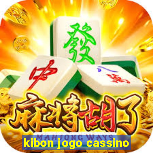 kibon jogo cassino