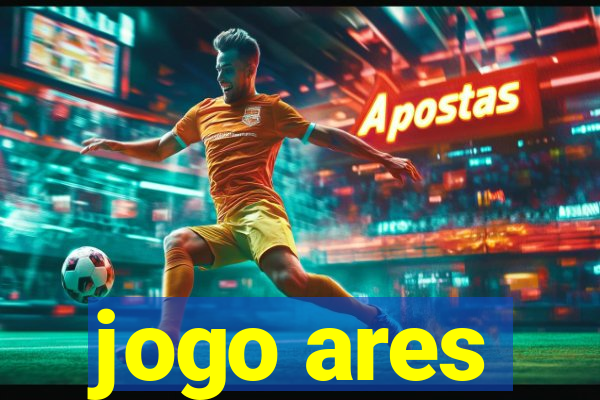 jogo ares