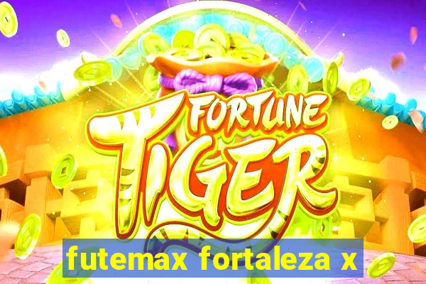 futemax fortaleza x