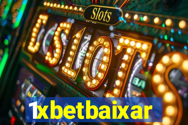 1xbetbaixar