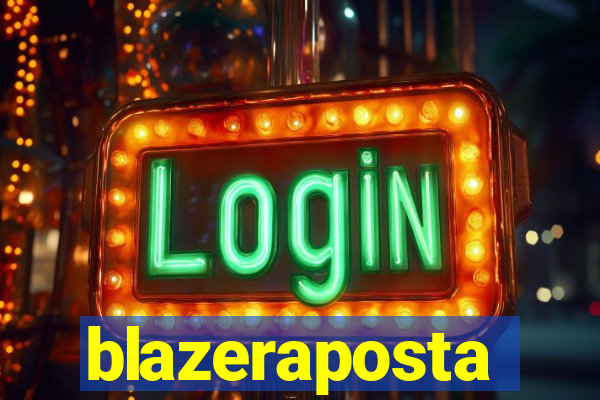 blazeraposta