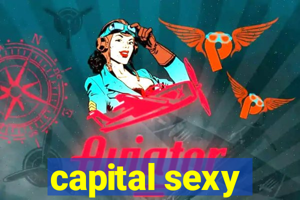 capital sexy