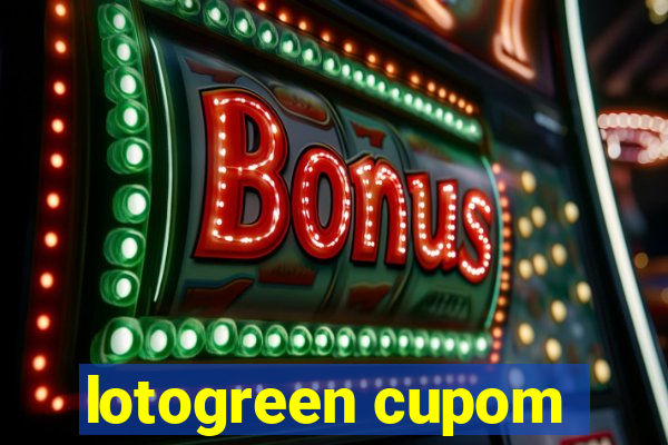 lotogreen cupom