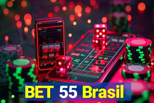 BET 55 Brasil