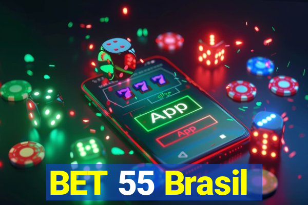 BET 55 Brasil