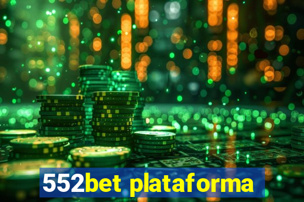 552bet plataforma