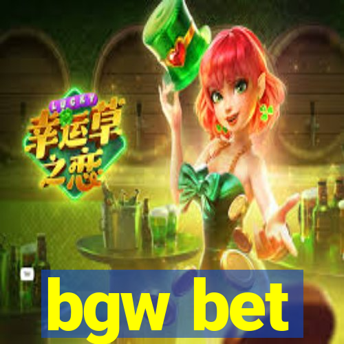 bgw bet