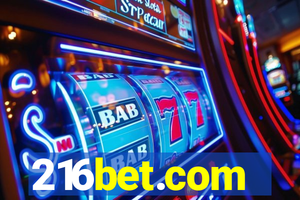 216bet.com