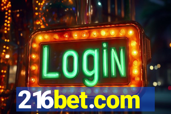 216bet.com