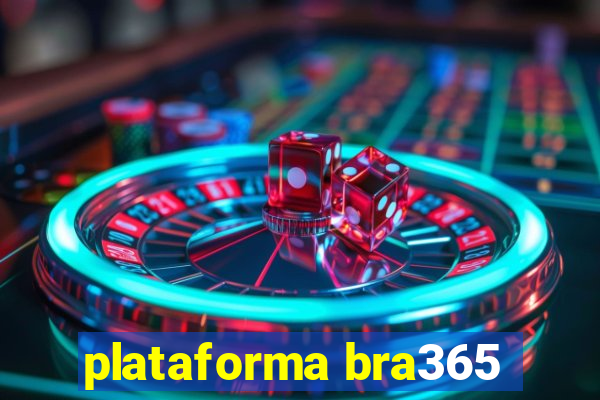 plataforma bra365