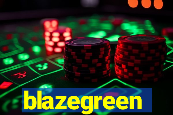 blazegreen