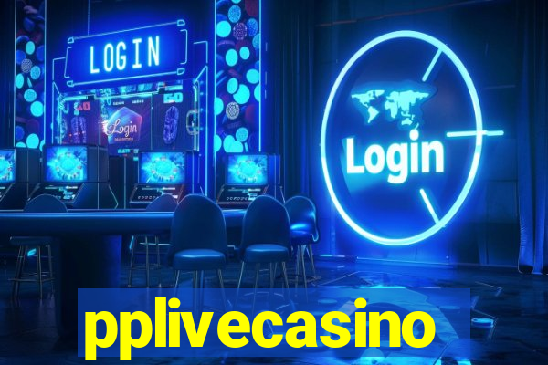 pplivecasino