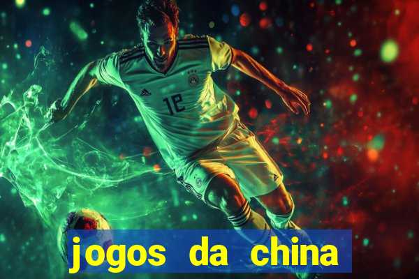 jogos da china para ganhar dinheiro