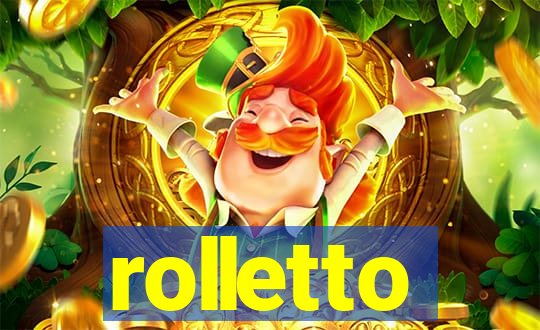 rolletto