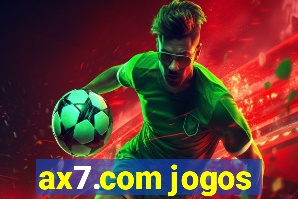 ax7.com jogos