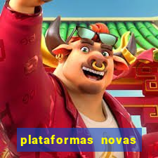 plataformas novas pagando muito