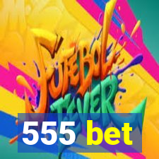 555 bet